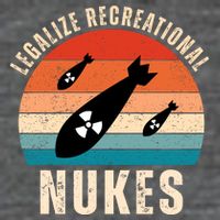 Legalize Recreational Nukes Funny Retro Hoodie