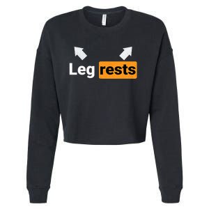 Leg Rests Naughty Dad Jokes Funny Adult Humour Father's Day Cropped Pullover Crew