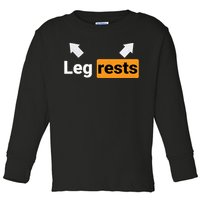 Leg Rests Naughty Dad Jokes Funny Adult Humor Dirty Dad Joke Toddler Long Sleeve Shirt