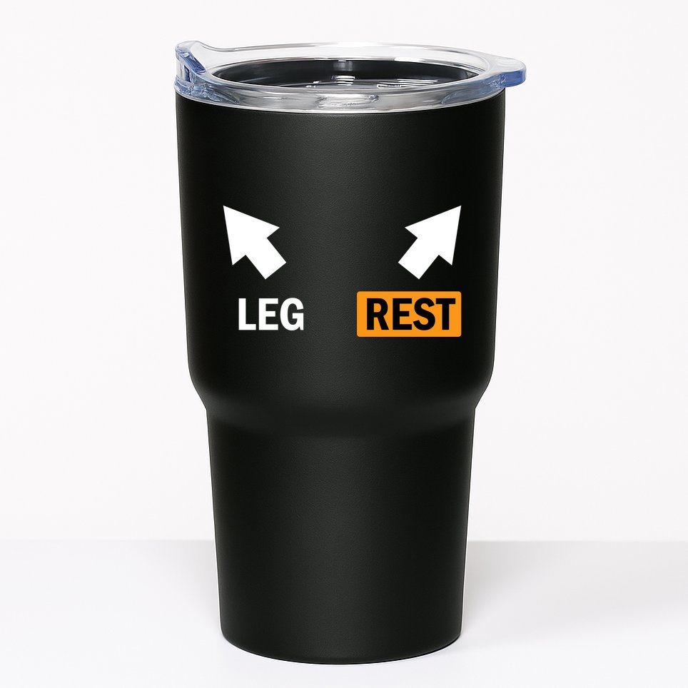 Leg Rests Naughty Dad Jokes Funny Adult Humor Dirty Dad Joke Tumbler