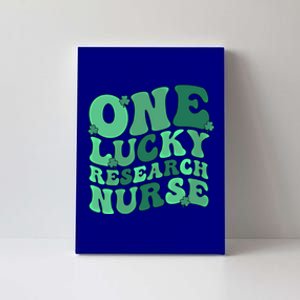 Lucky Research Nurse St Patricks Day Research Nursing Gift Canvas