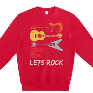 Lets Rock N Roll Guitar Retro Gift Men Women Premium Crewneck Sweatshirt