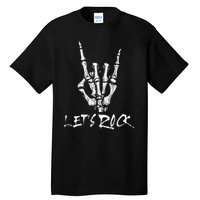 Lets Rock On Band Rock And Roll Skeleton Hand Graphic Tall T-Shirt