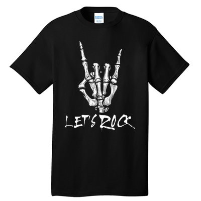 Lets Rock On Band Rock And Roll Skeleton Hand Graphic Tall T-Shirt