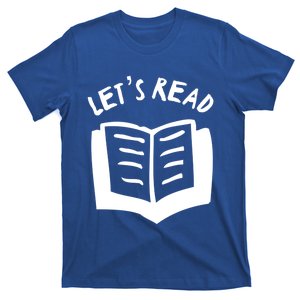 Lets Read Open Book Literacy Advocate Cool Gift T-Shirt