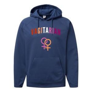 Lesbian Rights Or Valentines Day Or Vagitarian Great Gift Performance Fleece Hoodie