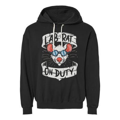 Lab Rat On Duty. Hilarious Lab Technician Science Enthusiast Garment-Dyed Fleece Hoodie