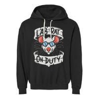 Lab Rat On Duty. Hilarious Lab Technician Science Enthusiast Garment-Dyed Fleece Hoodie