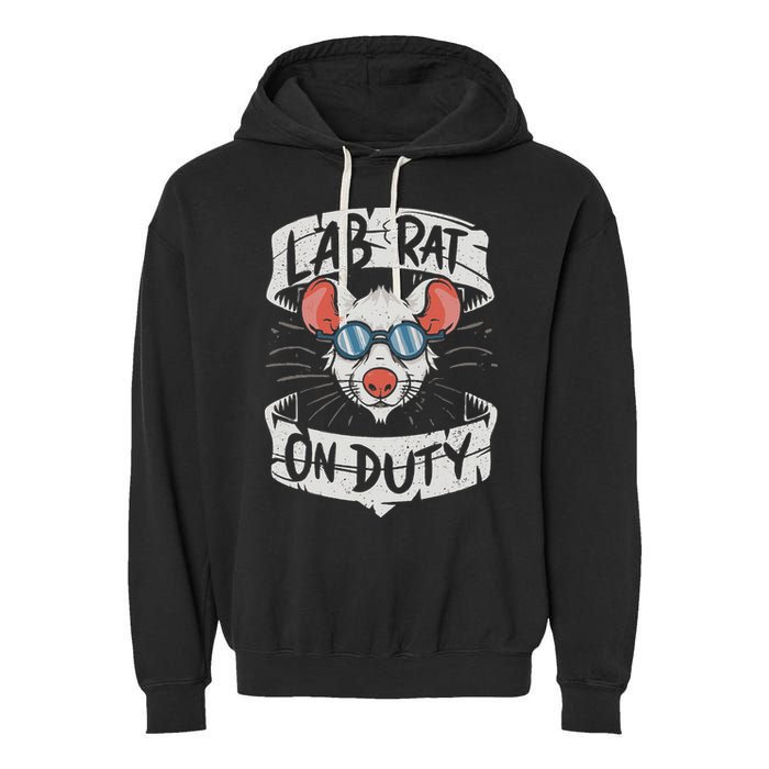 Lab Rat On Duty. Hilarious Lab Technician Science Enthusiast Garment-Dyed Fleece Hoodie