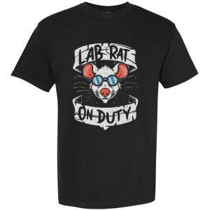 Lab Rat On Duty. Hilarious Lab Technician Science Enthusiast Garment-Dyed Heavyweight T-Shirt