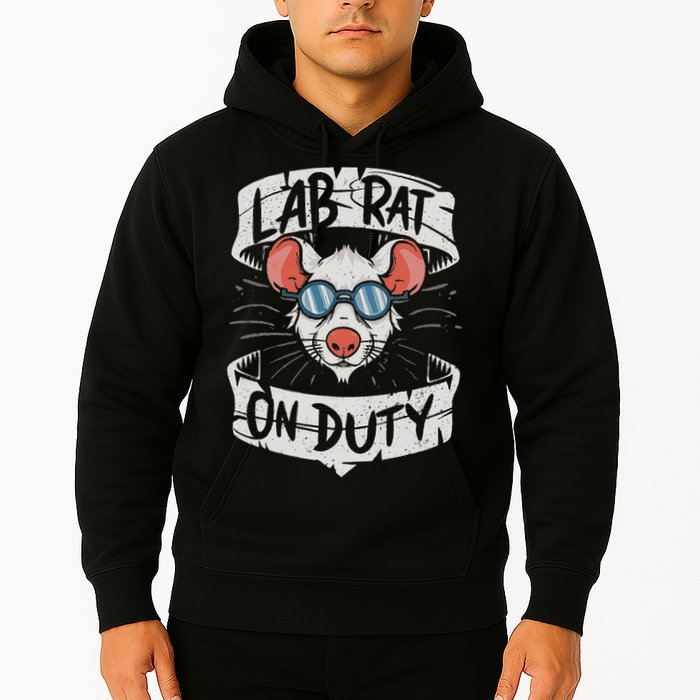 Lab Rat On Duty. Hilarious Lab Technician Science Enthusiast Hoodie
