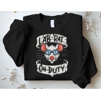 Lab Rat On Duty. Hilarious Lab Technician Science Enthusiast Sweatshirt