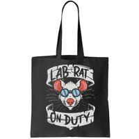 Lab Rat On Duty. Hilarious Lab Technician Science Enthusiast Bag
