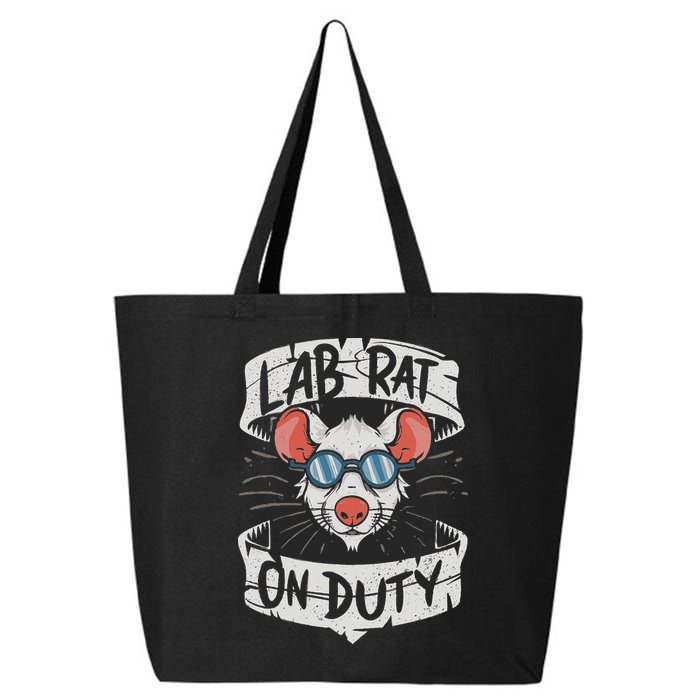 Lab Rat On Duty. Hilarious Lab Technician Science Enthusiast 25L Jumbo Tote