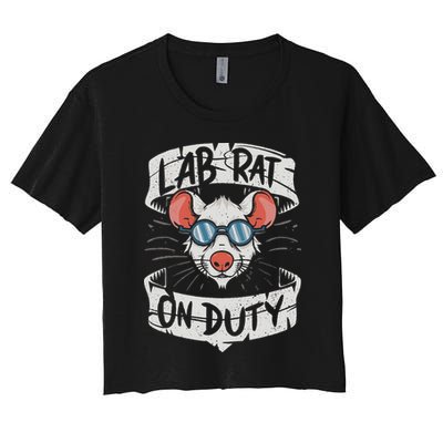 Lab Rat On Duty. Hilarious Lab Technician Science Enthusiast Women's Crop Top Tee