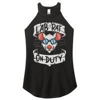 Lab Rat On Duty. Hilarious Lab Technician Science Enthusiast Women's Perfect Tri Rocker Tank