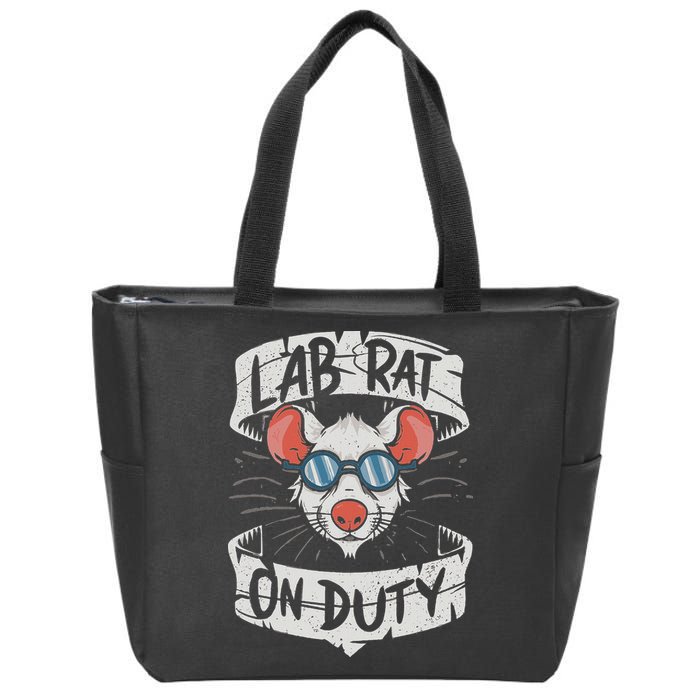 Lab Rat On Duty. Hilarious Lab Technician Science Enthusiast Zip Tote Bag