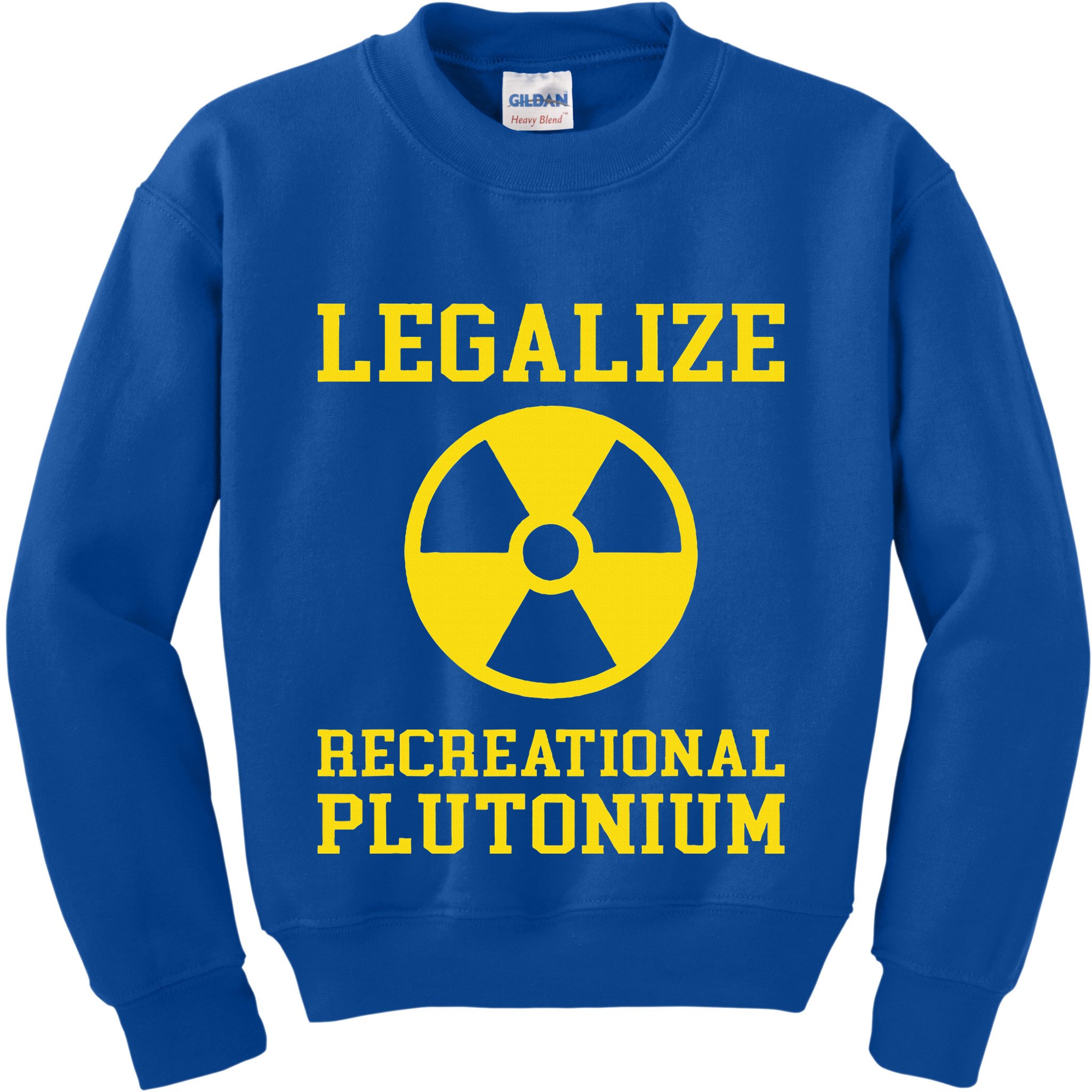 Legalize Recreational Plutonium Kids Sweatshirt