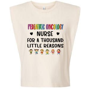 Litte Reasons Pediatric Oncology Nurse Appreciation Funny Gift Garment-Dyed Women's Muscle Tee