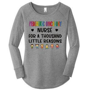 Litte Reasons Pediatric Oncology Nurse Appreciation Funny Gift Women's Perfect Tri Tunic Long Sleeve Shirt