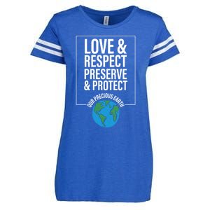 Love Respect Preserve Protect Our Precious Earth Day Message Gift Enza Ladies Jersey Football T-Shirt