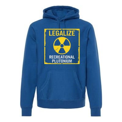 Legalize Recreational Plutonium Premium Hoodie