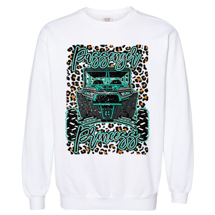 Leopard Rzr Passenger Princess Offroad Mud Up SXS Adventure  Garment-Dyed Sweatshirt