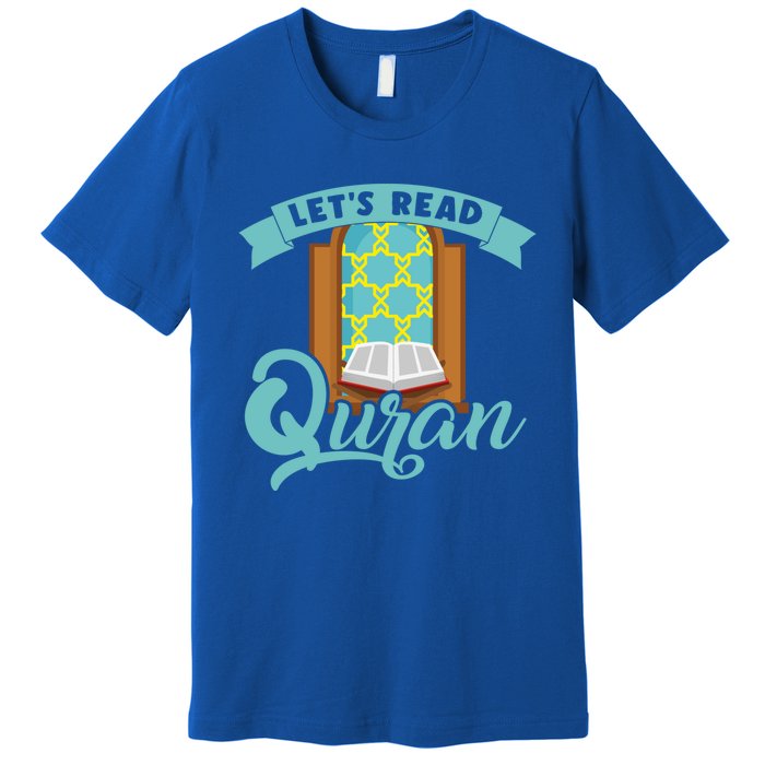 Lets Read Quran Muslim Islam Mosque Prayer Mat Religion Gift Premium T-Shirt