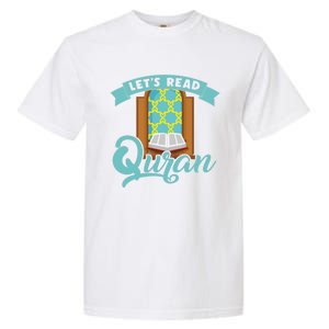 Lets Read Quran Muslim Islam Mosque Prayer Mat Religion Gift Garment-Dyed Heavyweight T-Shirt