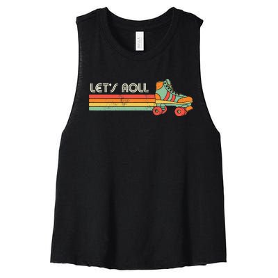 LetS Roll Roller Skating Skater Skate Retro Vintage 70s 80s Women's Racerback Cropped Tank