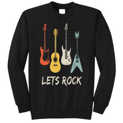 Lets Rock Rock N Roll Guitar Retro Gift Men Women Sweatshirt