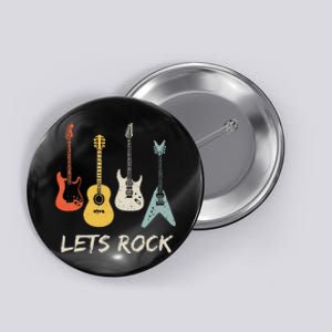 Lets Rock Rock N Roll Guitar Retro Gift Men Women Button