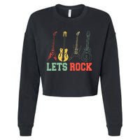 Lets Rock Rock N Roll Guitar Retro Cropped Pullover Crew