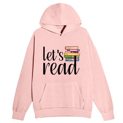 Lets Read Reading Teacher Reading Interventionist Cool Gift Urban Pullover Hoodie