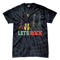 Lets Rock Rock n Roll Guitar Retro lovers Tie-Dye T-Shirt