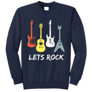 Lets Rock Rock N Roll Guitar Retro Gift Men Women Tall Sweatshirt