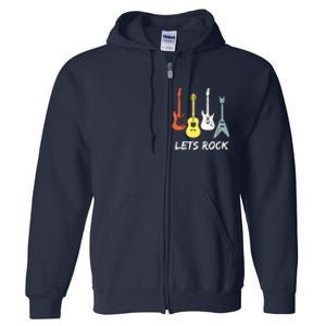 Lets Rock Rock N Roll Guitar Retro Gift Men Women Full Zip Hoodie