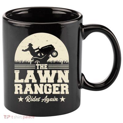 Lawn Ranger Rides Again 11oz C Handle Ceramic Mug