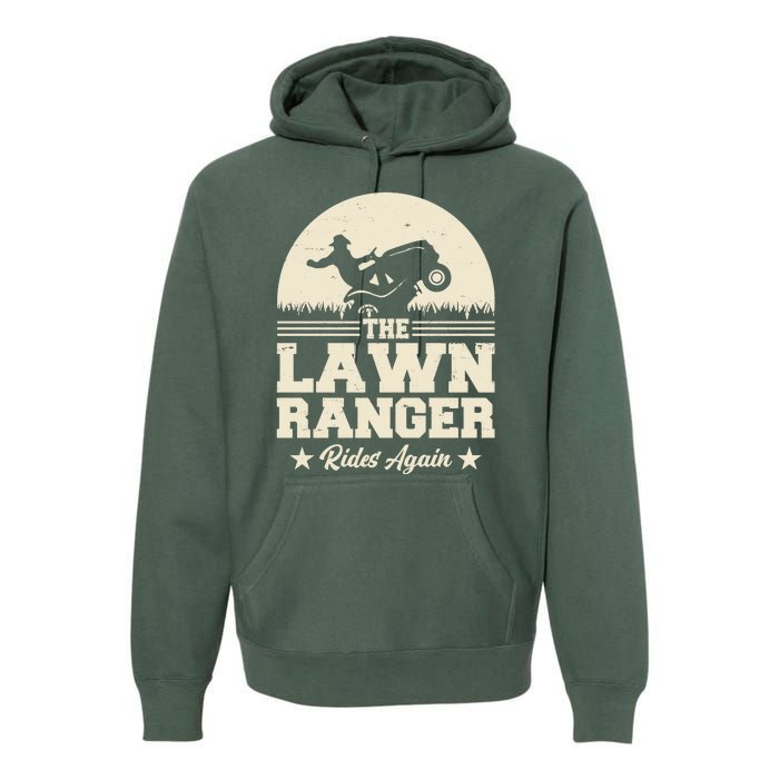 Lawn Ranger Rides Again Premium Hoodie