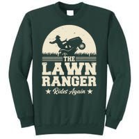 Lawn Ranger Rides Again Tall Sweatshirt