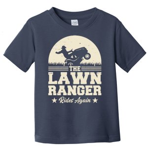 Lawn Ranger Rides Again Toddler T-Shirt