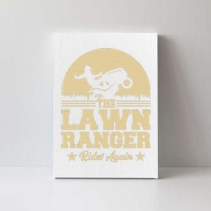 Lawn Ranger Rides Again Canvas