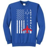 Lets Roll Retro Airplane Pilot Aviation American Flag Gift Tall Sweatshirt