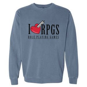 Love Rpg Role Playing Gamer Garment-Dyed Sweatshirt