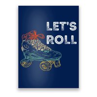 Let's Roll Roller Skating Roller Skater Skating Rink Poster