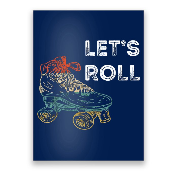 Let's Roll Roller Skating Roller Skater Skating Rink Poster