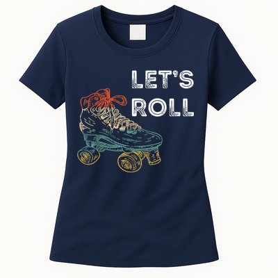 Let's Roll Roller Skating Roller Skater Skating Rink Womens T-Shirt