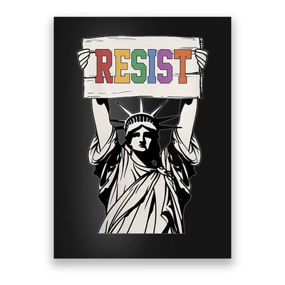  Liberal Resist, Statue Of Liberty With RESIST, Feminist  Poster