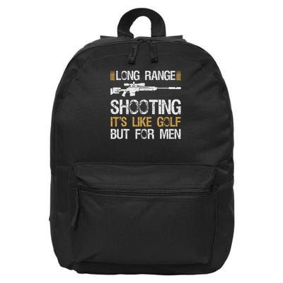 Long Range Shooting It's Like Golf But For Sniper 16 in Basic Backpack