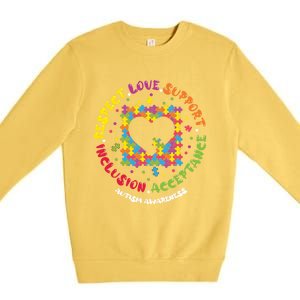 Love Respect Support Inclusion Acceptance Autism Awareness Gift Premium Crewneck Sweatshirt